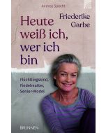 Heute weiß ich, wer ich bin