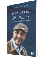 Hilfe, Jesus, ich bin Jude - Ein Leben zwischen den Welten - Anatoli Uschomirski (Autor) - 4D Ansicht