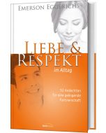 Liebe und Respekt im Alltag
