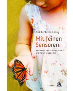 Mit feinen Sensoren
