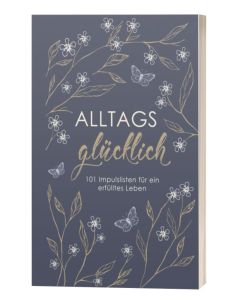 Alltagsglücklich