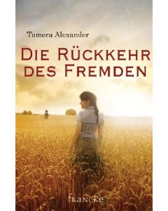 Tamera AlexanderDie Rückkehr des Fremden (francke) - Cover 2D -
Silvia Lutz (Übersetzer)
ARTIKELNUMMER: 331260000 ISBN/EAN: 9783868272604