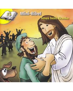 Markus Hottiger - Die Mini-Bibel 13 - Jesus heilt Kranke (Adonia) - Cover 2D mit Illustrationen von Claudia Kündig
