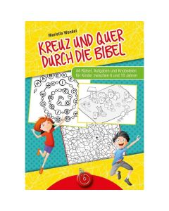 Kreuz und quer durch die Bibel, Mariella Wendel