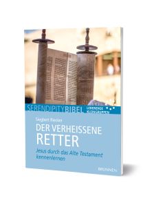 Der verheissene Retter Jesus durch das Alte Testament kennenlernen von: Siegbert Riecker 3D
