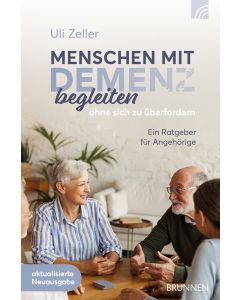 Menschen mit Demenz begleiten, ohne sich zu überfordern