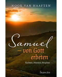 ARTIKELNUMMER: 331574000 ISBN/EAN: 9783868275742
Samuel - von Gott erbeten
Richter, Priester, Prophet
Noor van Haaften
CB-Buchshop