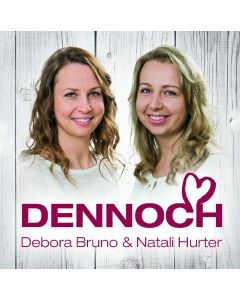 Dennoch