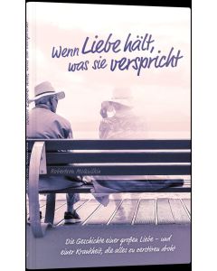 Wenn Liebe hält, was sie verspricht - Robertson McQuilkin| CB-Buchshop | 256378000