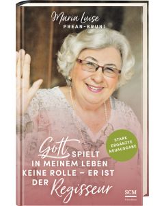 Gott spielt in meinem Leben keine Rolle - er ist der Regisse