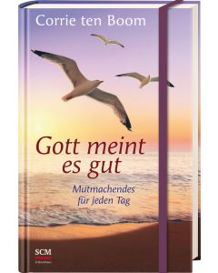 Gott meint es gut