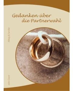 Gedanken über die Partnerwahl, John Grant