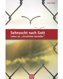 Sehnsucht nach Gott