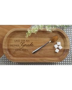 Holztablett Lass dir an meiner Gnade genügen.