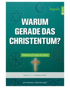ARTIKELNUMMER: 682062000 ISBN/EAN: 9783957900623
Warum gerade das Christentum?
Antworten auf wichtige Fragen
John Ankerberg, Dillon Burroughs
CB-Buchshop Cover