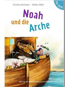 Noah und die Arche