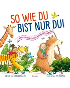 Nathan & Sally Clarkson - So wie du bist nur du (Francke) - Cover 2D