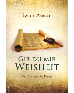 Gib du mir Weisheit