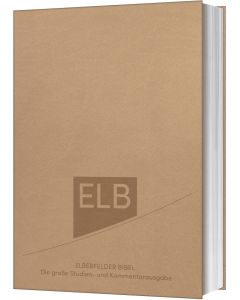 Elberfelder Bibel - Die große Studien- und Kommentarausgabe