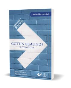 Gottes Gemeinde unterstützen - Studienführer - Alexander Strauch | CB-Buchshop