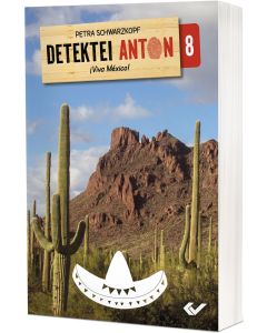 Detektei Anton 8: ¡Viva México!