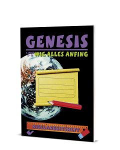 Genesis - Wie alles anfing, Andreas Frühstück, Achim Kepper, Christina Hülsenbeck, Peter Klaas, Ulrike Klimek, Torsten Wittenburg, Ralf Kausemann (Hrsg.)