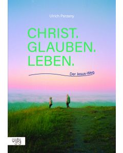 Christ. Glauben. Leben.
