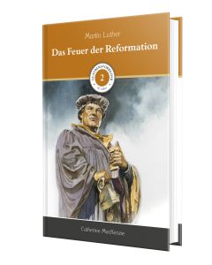 Das Feuer der Reformation (2), Catherine Mackenzie