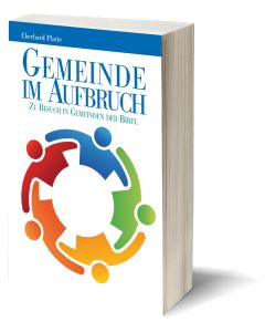 Gemeinde im Aufbruch!, Eberhard Platte