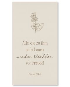 Metallschild 'Alle, die zu ihm aufschauen, werden strahlen