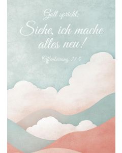 Poster A2 'Gott spricht: Siehe, ich mache alles neu! Offenbarung 21,5