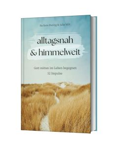 821206 - alltagsnah & himmelweit |cb-buchshop.de
