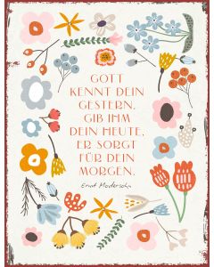 7182139 - Metallschild groß - Gott kennt dein Gestern | cb-buchshop.de