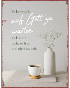 7182135 - Metallschild groß - Auf Gott zu warten | cb-buchshop.de