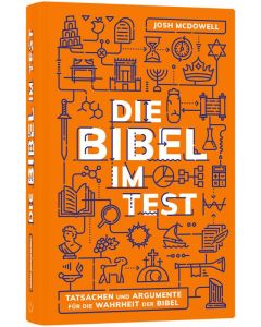 Die Bibel im Test - Josh McDowell - 256650 | CB-Buchshop