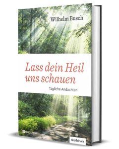Lass dein Heil uns schauen